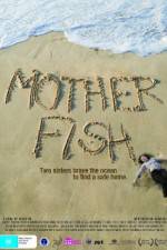 Watch Mother Fish Xmovies8