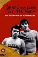 Watch Derek and Clive Get the Horn Xmovies8
