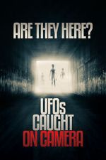 Watch Are they Here? UFOs Caught on Camera Xmovies8