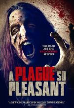 Watch A Plague So Pleasant Xmovies8