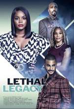 Watch Lethal Legacy Xmovies8
