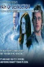 Watch Path of Destruction Xmovies8