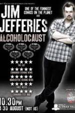 Watch Jim Jefferies Alcoholocaust Xmovies8