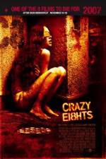 Watch Crazy Eights Xmovies8