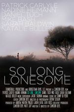 Watch So Long, Lonesome Xmovies8