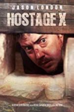 Watch Hostage X Xmovies8