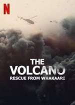 Watch The Volcano: Rescue from Whakaari Xmovies8