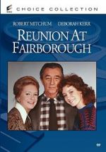 Watch Reunion at Fairborough Xmovies8