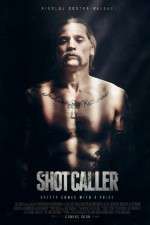 Watch Shot Caller Xmovies8