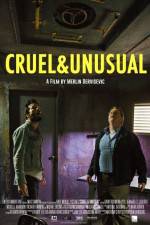 Watch Cruel & Unusual Xmovies8