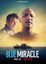 Watch Blue Miracle Xmovies8