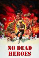 Watch No Dead Heroes Xmovies8