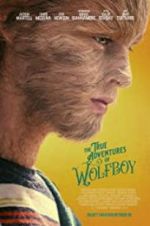 Watch The True Adventures of Wolfboy Xmovies8