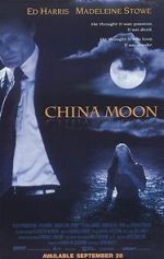 Watch China Moon Xmovies8