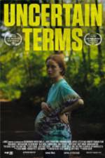 Watch Uncertain Terms Xmovies8