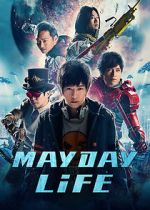 Watch Mayday Life Xmovies8