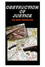 Watch Obstruction of Justice Xmovies8