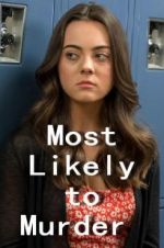 Watch Most Likely to Murder Xmovies8