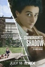 Watch The Commandant's Shadow Xmovies8