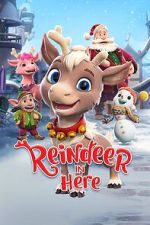 Watch Reindeer in Here (TV Special 2022) Xmovies8