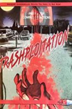 Watch Trashsploitation Xmovies8