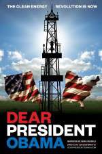 Watch Dear President Obama Xmovies8