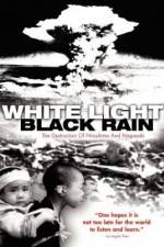 Watch White Light/Black Rain: The Destruction of Hiroshima and Nagasaki Xmovies8