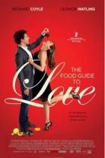 Watch The Food Guide to Love Xmovies8