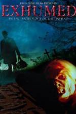 Watch Exhumed Xmovies8