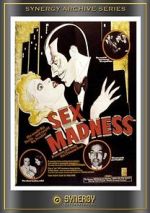 Watch Sex Madness Xmovies8