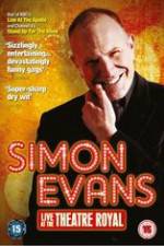 Watch Simon Evans - Live At The Theatre Royal Xmovies8