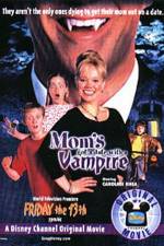 Watch Mom's Got a Date with a Vampire Xmovies8