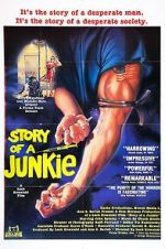 Watch Story of a Junkie Xmovies8