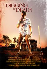 Watch Digging to Death Xmovies8