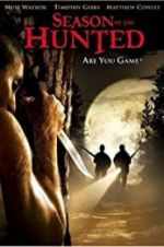 Watch Season of the Hunted Xmovies8