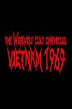 Watch The Werewolf Cult Chronicles: Vietnam 1969 Xmovies8