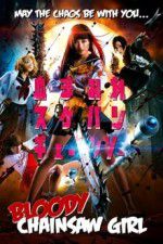 Watch Bloody Chainsaw Girl Xmovies8