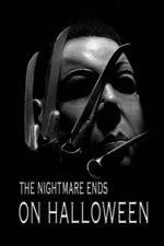 Watch The Nightmare Ends on Halloween Xmovies8