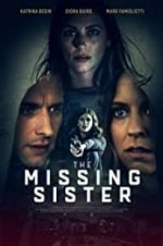 Watch The Missing Sister Xmovies8