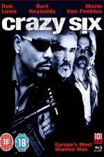 Watch Crazy Six Xmovies8