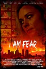 Watch I Am Fear Xmovies8