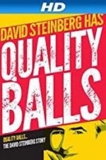 Watch Quality Balls: The David Steinberg Story Xmovies8