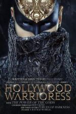 Watch Hollywood Warrioress: The Movie Xmovies8