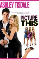 Watch Picture This Xmovies8