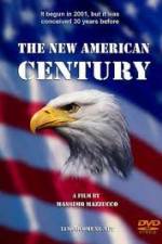 Watch The New American Century Xmovies8