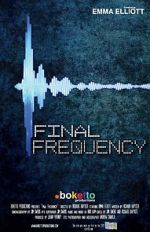 Watch Final Frequency (Short 2021) Xmovies8