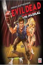 Watch Evil Dead - The Musical Xmovies8