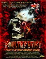 Watch Poultrygeist: Night of the Chicken Dead Xmovies8
