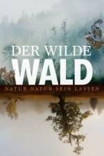 Watch Der Wilde Wald Xmovies8