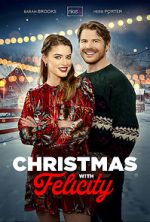 Watch Christmas with Felicity Xmovies8